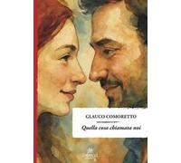 Quella cosa chiamata noi