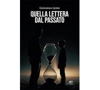 Quella lettera dal passato