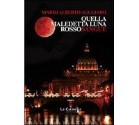 Quella maledetta luna rossosangue
