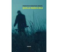 Quella manica blu