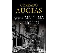Quella mattina di luglio