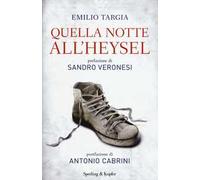 Quella notte all'Heysel