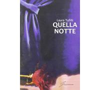 Quella notte [Paperback] [Mar 21, 2011] Tufilli, Laura