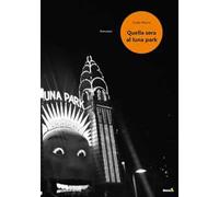 Quella sera al Luna Park
