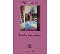 Quella sera dorata - Cameron Peter
