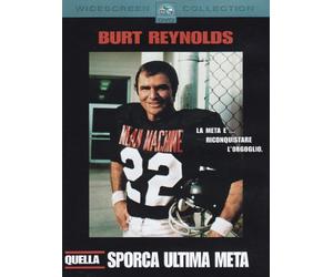 Quella sporca ultima meta