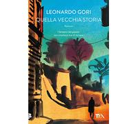 Quella vecchia storia
