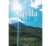 Quella vita là