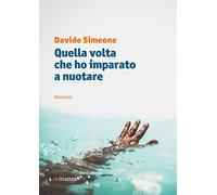 Quella volta che ho imparato a nuotare