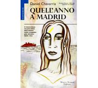 Quell'anno a Madrid