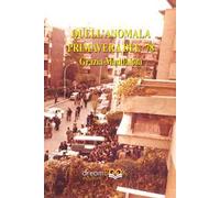 Quell'anomala primavera del '78