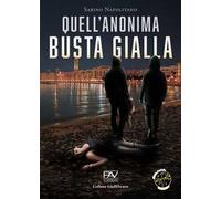 Quell'anonima busta gialla