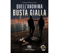 Quell'anonima busta gialla