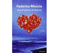 Quell'attimo di felicità