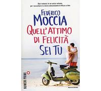 Quell'attimo di felicità-Sei tu