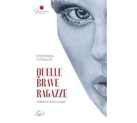 Quelle brave ragazze - [Gemma Edizioni]