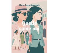 Quelle come noi - 2025 - Youcanprint