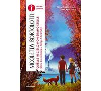 Quelle in cielo non erano stelle. Storia di un'amicizia ai tempi di Chernobyl