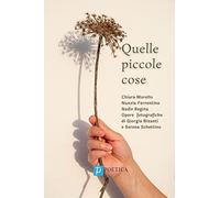 Quelle piccole cose