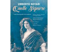 Quelle signore [Paperback] [Jun 02, 2023] Notari, Umberto