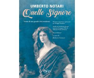 Quelle signore [Paperback] [Jun 02, 2023] Notari, Umberto