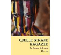 Quelle strane ragazze