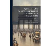 Quellen Und Darstellungen Zur Hansischen Geschichte