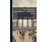 Quellen zur Geschichte der Stadt Hof