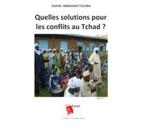 Quelles solutions pour les conflits au Tchad ?