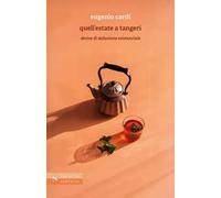 Quell'estate a Tangeri