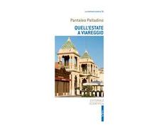 Quell'estate a Viareggio