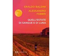 Quell'estate di sangue e di luna