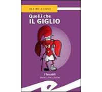 Quelli che il giglio