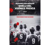 Quelli del Vernice fresca