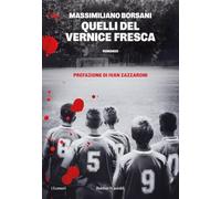 Quelli del Vernice fresca