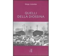 Quelli della diossina