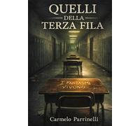 Quelli della terza fila