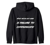 Quello Che Abbiamo Qui è l'incapacità di comunicare | Citazione Felpa con Cappuccio