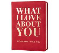 Quello che amo di te Libro - 30 Motivi per cui ti amo, Diario da compilare in bianco per lui & Sua, Ricordo di coppie romantiche (Rosso)
