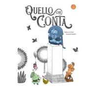 Libri Ortolan Federica - Quello Che Conta. Ediz. Illustrata