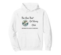 Quello Che è scappato Club Felpa con Cappuccio