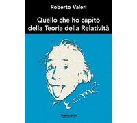 Quello che ho capito della teoria della relatività
