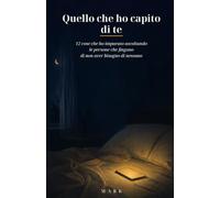 Quello che ho capito di te: 12 cose che ho imparato ascoltando le persone che fingono di non aver bisogno di nessuno