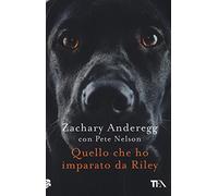 Quello che ho imparato da Riley