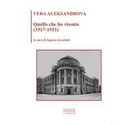 Quello che ho vissuto (1917-1921)