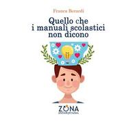 Quello che i manuali scolastici non dicono