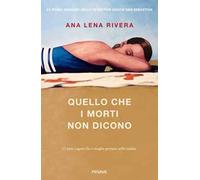 Quello che i morti non dicono