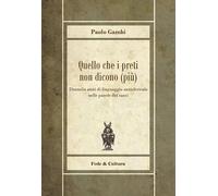 Quello che i preti non dicono (più)