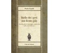 Quello che i preti non dicono (più)