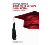 Quello che la militanza fa alla ricerca